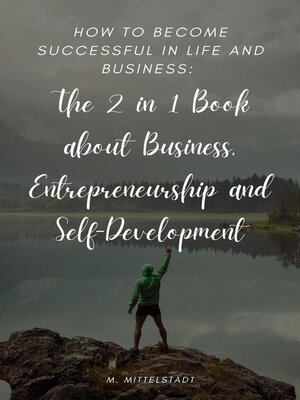 cover image of How to become successful in life and business